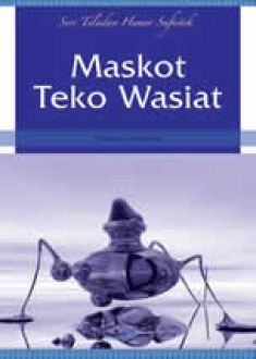 Maskot Teko Wasiat